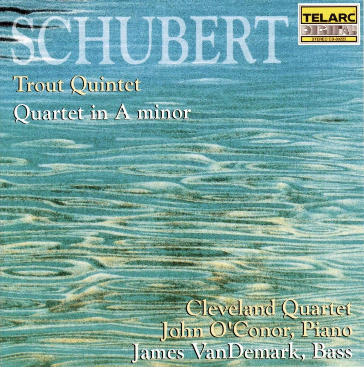 SCHUBERT: Trout Quintet & Quartet In A minor