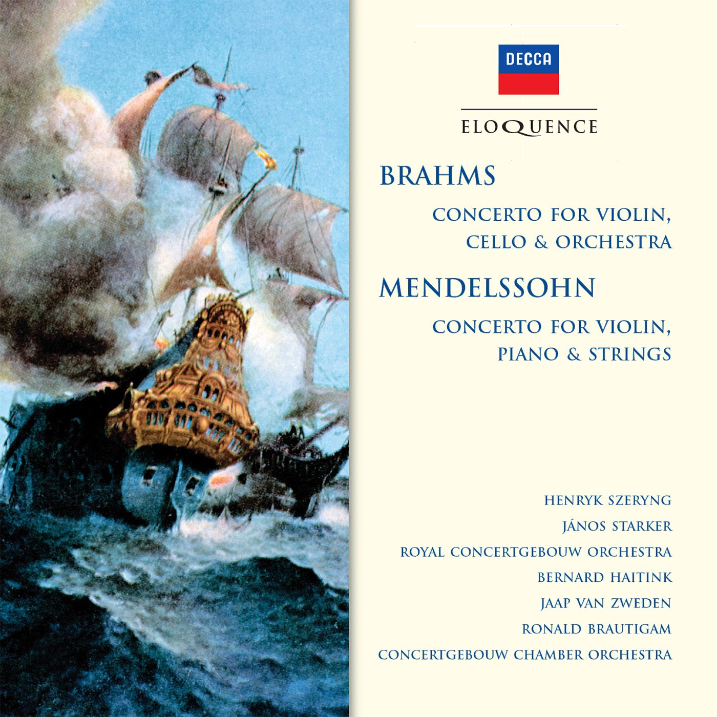 BRAHMS: Double Concerto; MENDELSSOHN: Concerto for Violin, Piano and Strings [Eloquence]