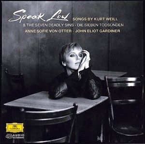 Speak Low: Songs by Kurt Weill & The Seven Deadly Sins