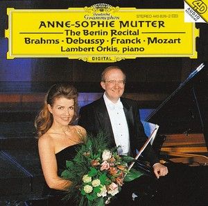 Anne-Sophie Mutter - The Berlin Recital