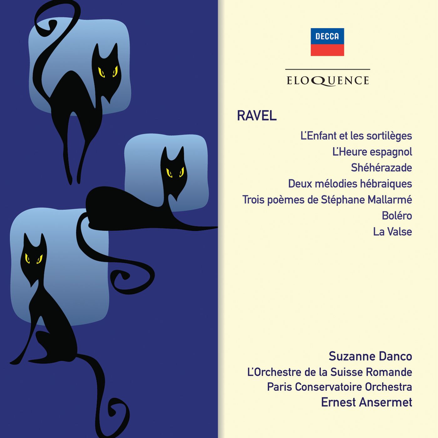 RAVEL: L'Enfant et les sortilegès; SHÉHÉRAZADE; Deux melodies hebraiques; Trois poèmes de Stephane Mallarme; La Valse; Bolero (2CD) [Eloquence]