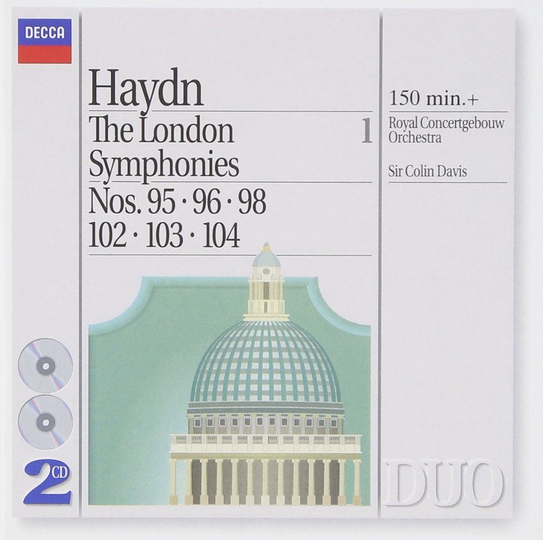 Haydn: The London Symphonies - Nos. 95, 96, 98 & 102 - 104