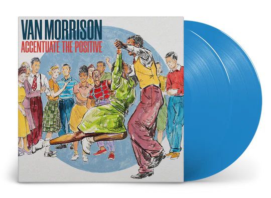Accentuate The Positive (2x Blue Vinyl)