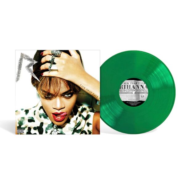 Talk That Talk (Translucent Emerald Green Vinyl)