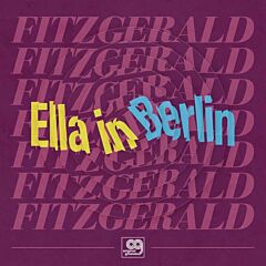 Original Grooves: Ella In Berlin: Mack The Knife/ Summertime (Vinyl)