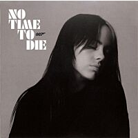 No Time To Die (7" Smoke Vinyl)