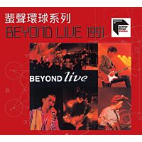 Beyond Live 1991 (2CD) [蜚聲環球系列] (日本壓碟)