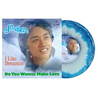 I Like Dreamin'/ Do You Wanna Make Love (7" Color Vinyl)