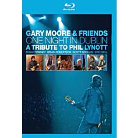 Gary Moore & Friends: One Night In Dublin - A Tribute To Phil Lynott (Blu-Ray)